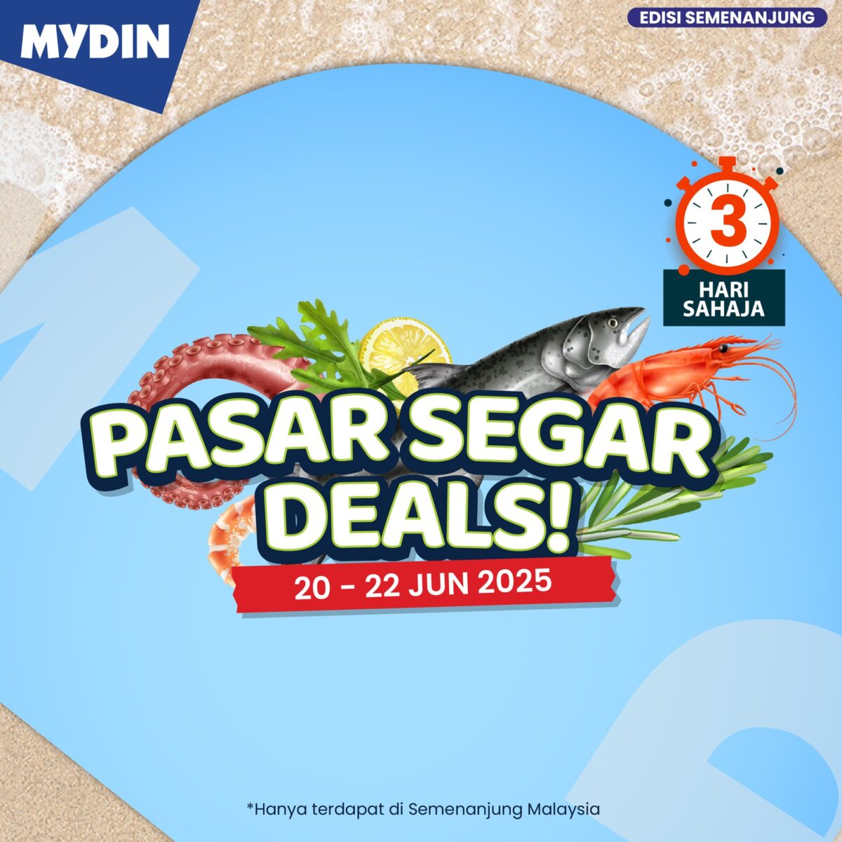 Mydin Pasar Segar Deals 27 june to 29 june 2025